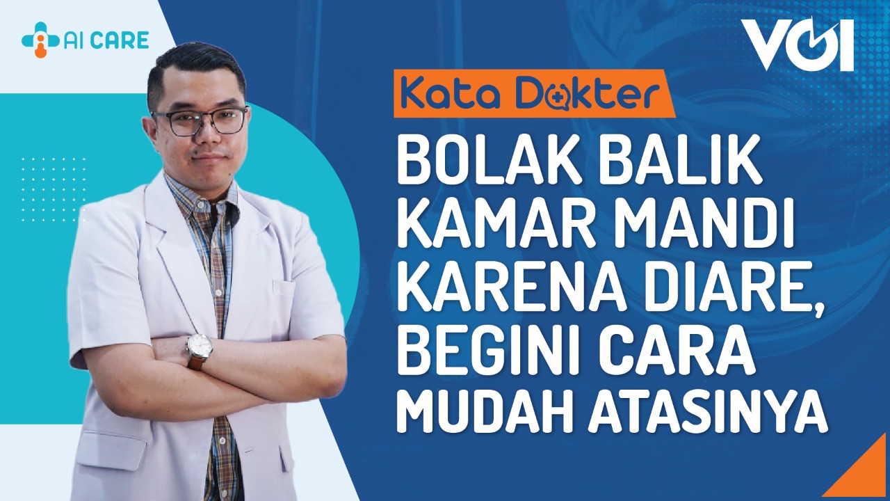 Bolak Balik Kamar Mandi Karena Diare, Begini Cara Mudah Atasinya